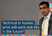 Technical or human: what will work look like in the future?